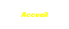 Accueil